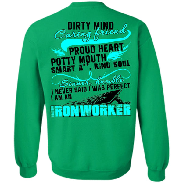 I Love Ironworker T Shirt, I Am An Ironworker Sweatshirt