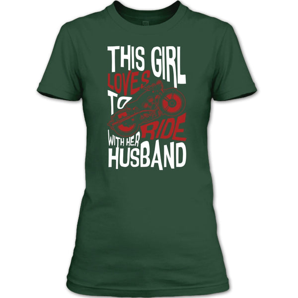 This Girl Loves To Ride With Her Husaband T Shirt, Rider T Shirt