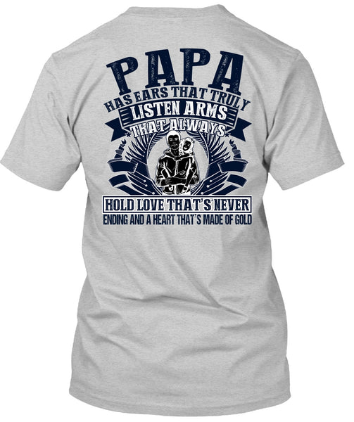 Papa Has Ears T Shirt, I Love Papa T Shirt