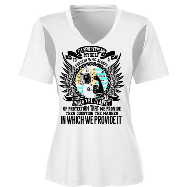 I'll Never Explain Myself T Shirt, I Love Police T Shirt, Awesome T-Shirts