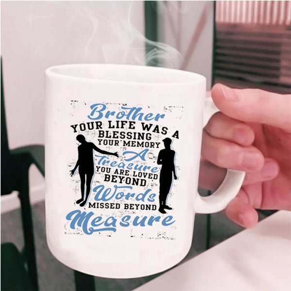 Best Gift For My Son Coffee Mug, Brother Cup