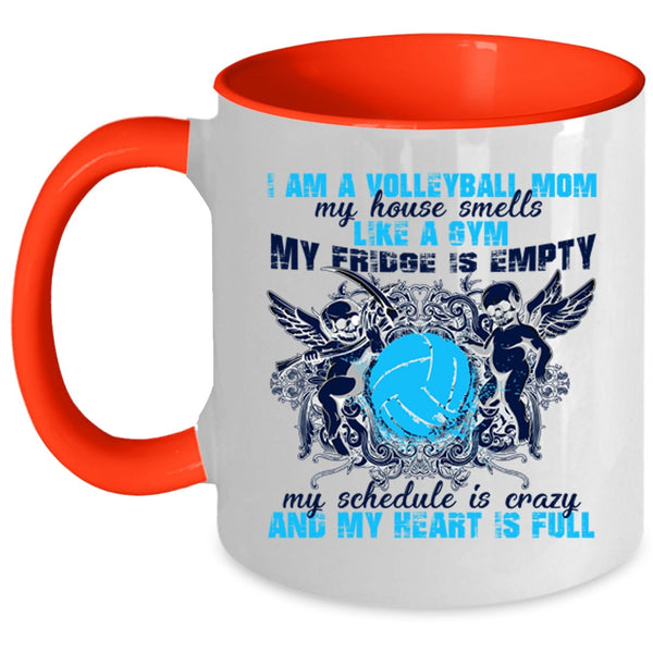Cool Gift For Mom Coffee Mug, I Am A Volleyball Mom Accent Mug