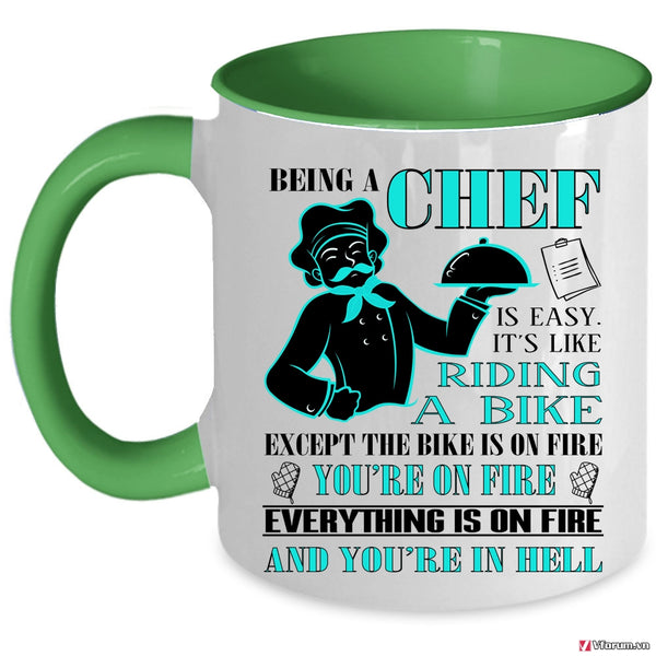 Being A Chef Cup, It's Like Riding A Bike Mug, Cool Chef Cup