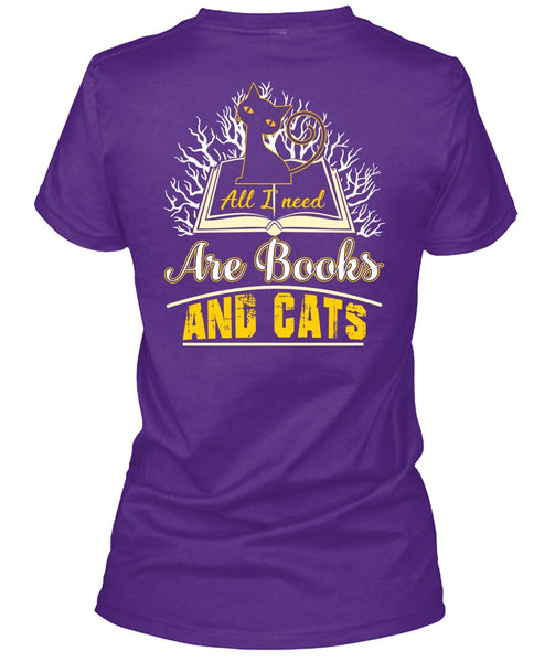All I Need Are Books And Cats T Shirt, Being A Reader T Shirt