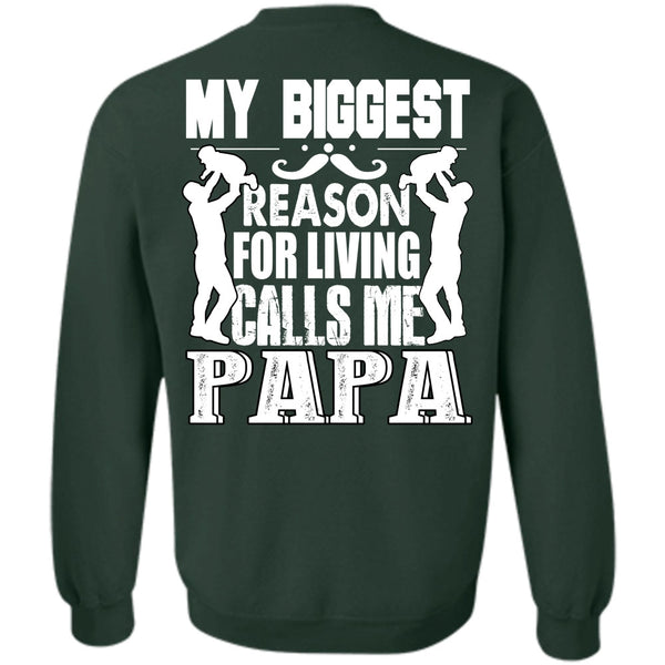 Living Calls Me Papa T Shirt, I Love Papa Sweatshirt
