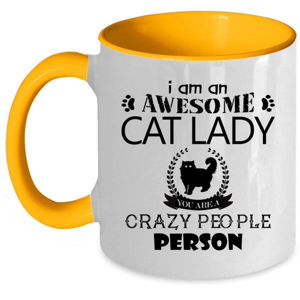 I Am An Awesome Cat Lady Mug, I Love Cats Cup