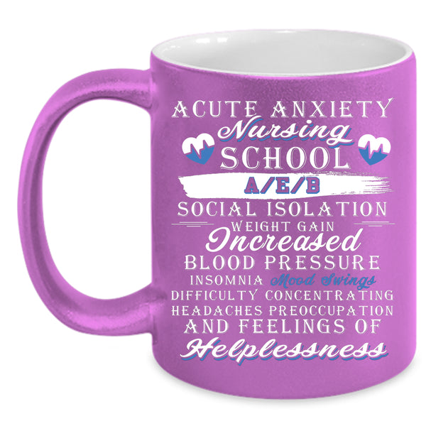 Nursing School Coffee Mug, Cool Gift For Nurses Coffee Cup