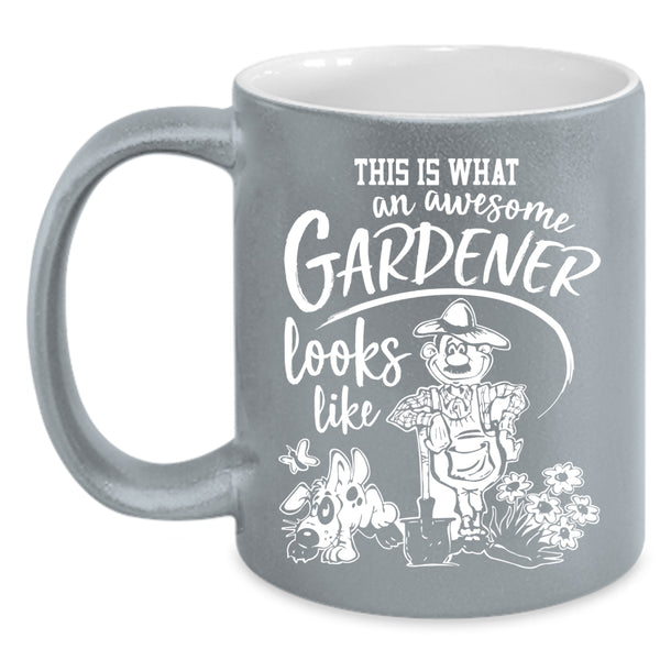This Is An Awesome Gardener Coffee Mug, Cute Gardener Coffee Cup