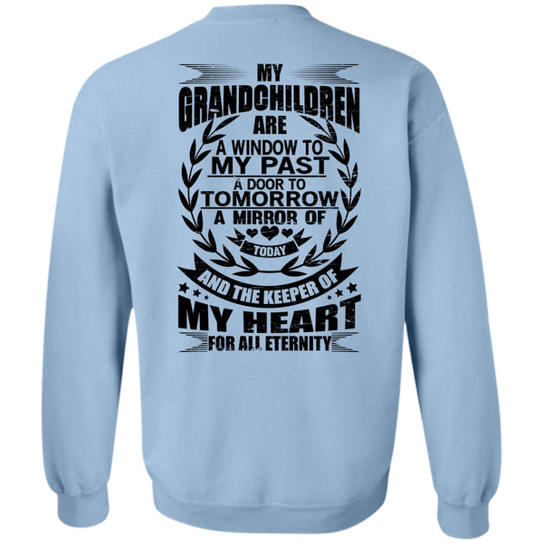 I Love Baby T Shirt, My Grandchildren Are A Window Sweatshirt