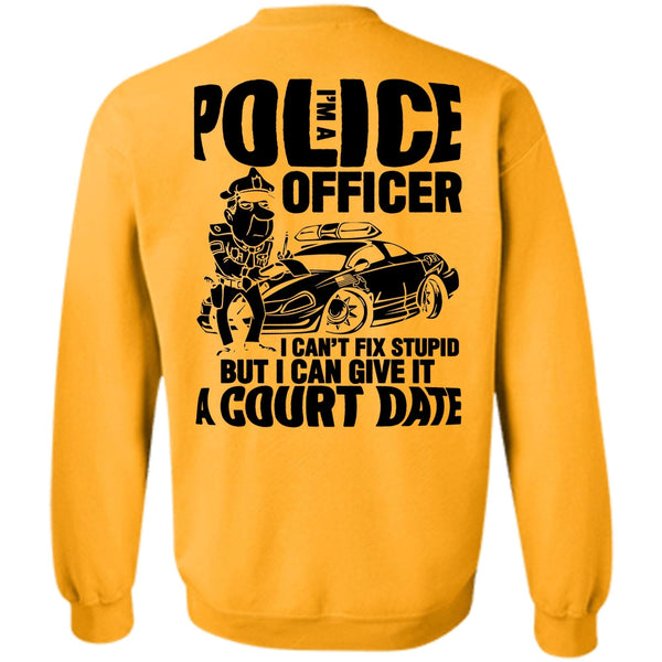 I Love Police T Shirt, I'm A Police Officer Sweatshirt