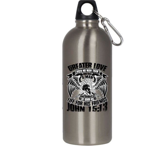 Creater Love Hath No Man 20 oz Stainless Steel Bottle,Funny Gift For Police Outdoor Sports Water Bottle