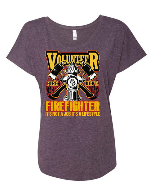 Volunteer Firefighter T Shirt, Being A Firefighter T Shirt, Cool Shirt (Ladies' Triblend Dolman Sleeve)