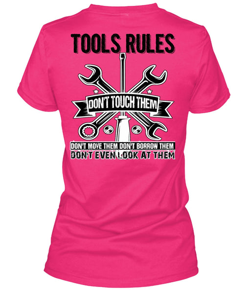 Tools Rules Don't Touch Them T Shirt, I Love Mechanic T Shirt