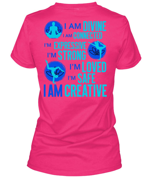 I Am Creative T Shirt, I Love Yoga T Shirt