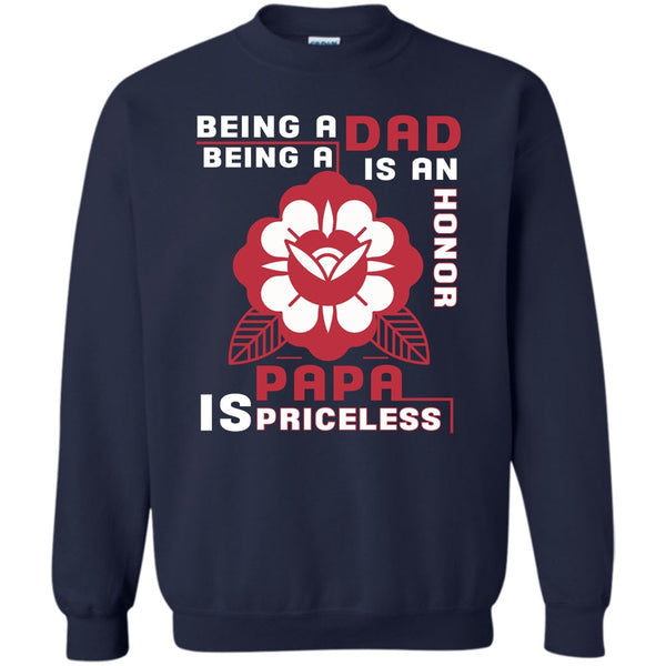 Being A Papa Is Priceless T Shirt, Coolest Papa Sweatshirt