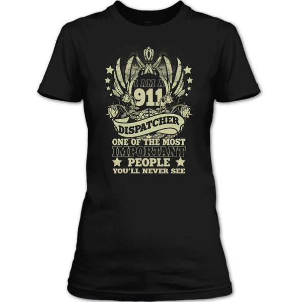 I'm A Dispatcher T Shirt, Gift For Dispatcher T Shirt