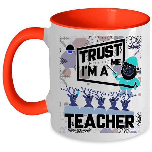 Best Gift For Teacher Coffee Mug, I'm A Teacher Accent Mug