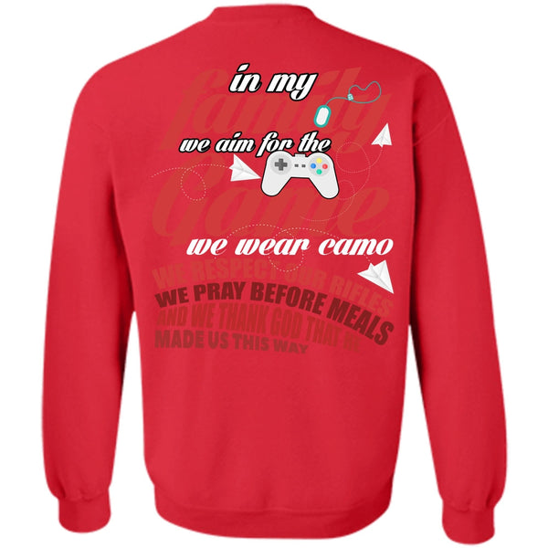 In My Family T Shirt, I Love Gaming Sweatshirt