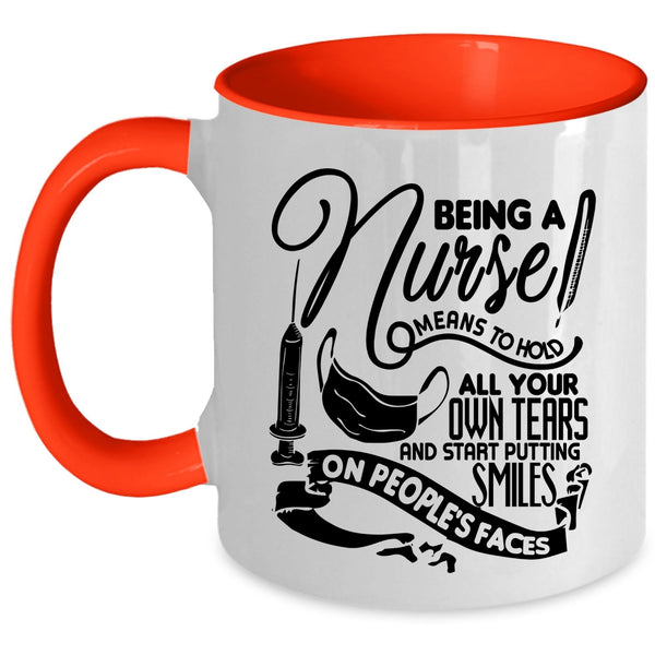 Funny Gift For Nurses Coffee Mug, Being A Nurse Accent Mug