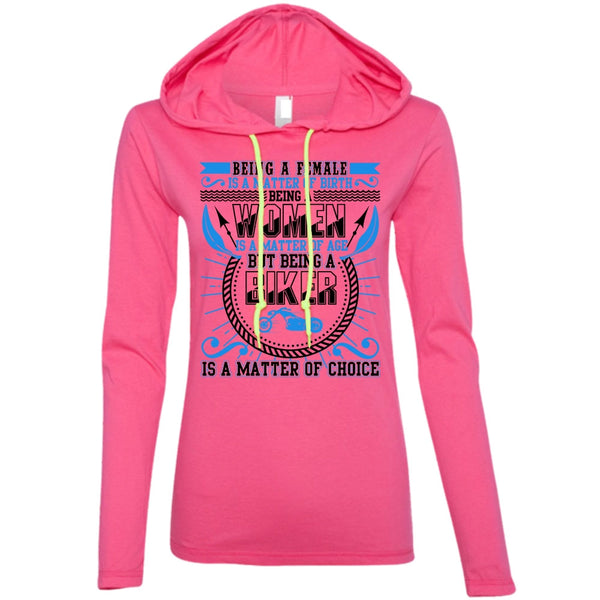 Being A Biker Is A Matter T Shirt, Being A Women T Shirt, Awesome T-Shirts