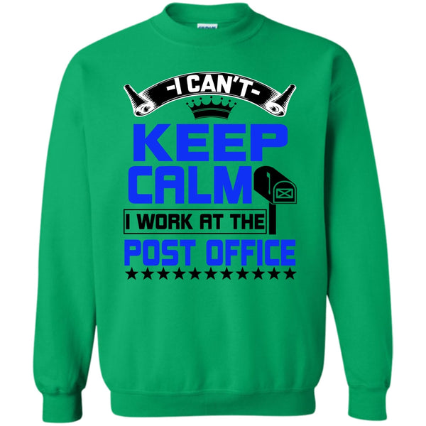Coolest Post Office Worker T Shirt, I Can't Keep Calm Sweatshirt