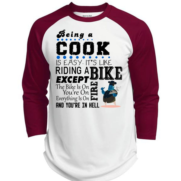 Being A Cook Is Easy It's Like Riding A Bike T Shirt, Favorite T Shirt  (Polyester Game Baseball Jersey)