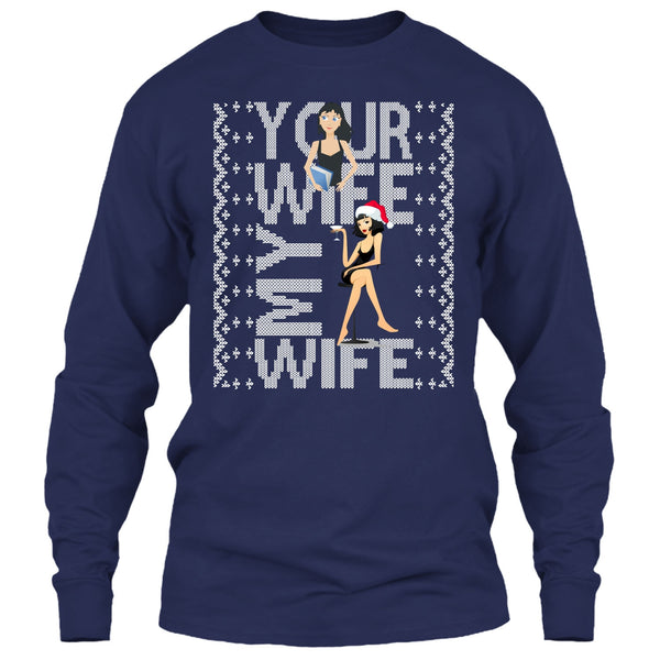 Your Wife T Shirt, My Wife T Shirt