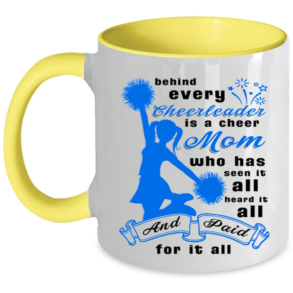 Cool Mom Coffee Mug, Behind Every Cheerleader Is A Cheer Mom Accent Mug