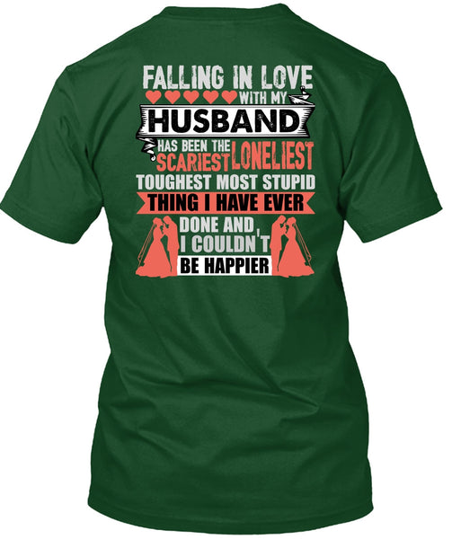 Falling In Love With My Husband T Shirt, I Couldn't Be Happier T Shirt