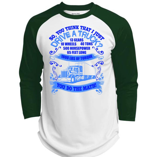 I Just Drive A Truck T Shirt, Being A Trucker T Shirt, Awesome T-Shirts  (Polyester Game Baseball Jersey)