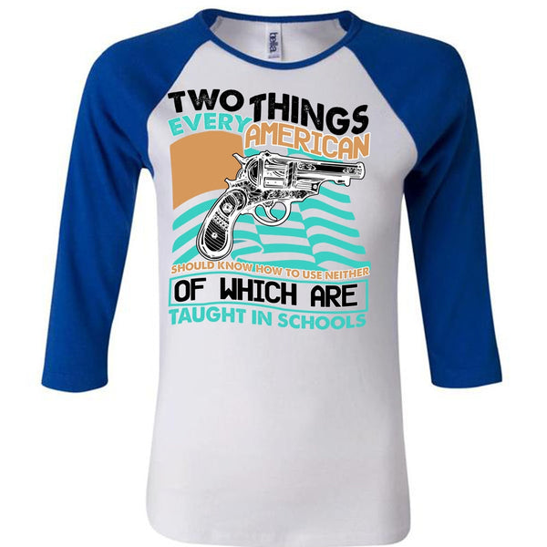 Two Things Every American T Shirt, I Love Gunning T Shirt, Awesome T-Shirts