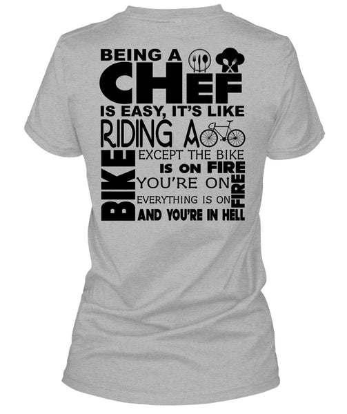 Being A Chef Is Easy T Shirt, My Job T Shirt