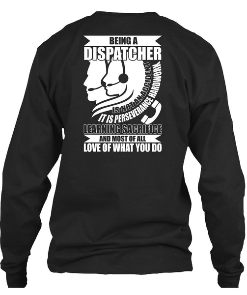Being A Dispatcher Is Not An Accident T Shirt, I'm A Dispatcher T Shirt