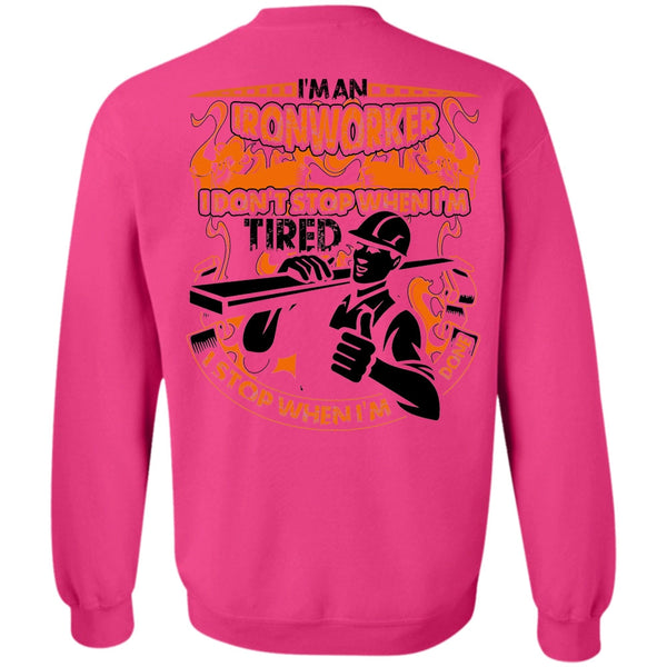 I Love Ironworker T Shirt, I'm An Ironworker Sweatshirt