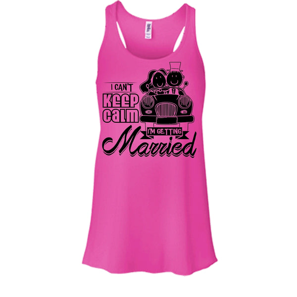 I Can't Keep Calm T Shirt, Husband And Wife Tank Top