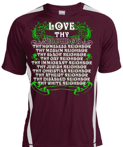 Love Thy Neighbor T Shirt, Being A Neighbor T Shirt, Cool Shirt