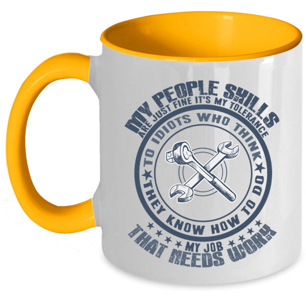 Awesome Mechanics Coffee Mug, My Job That Needs Work Accent Mug