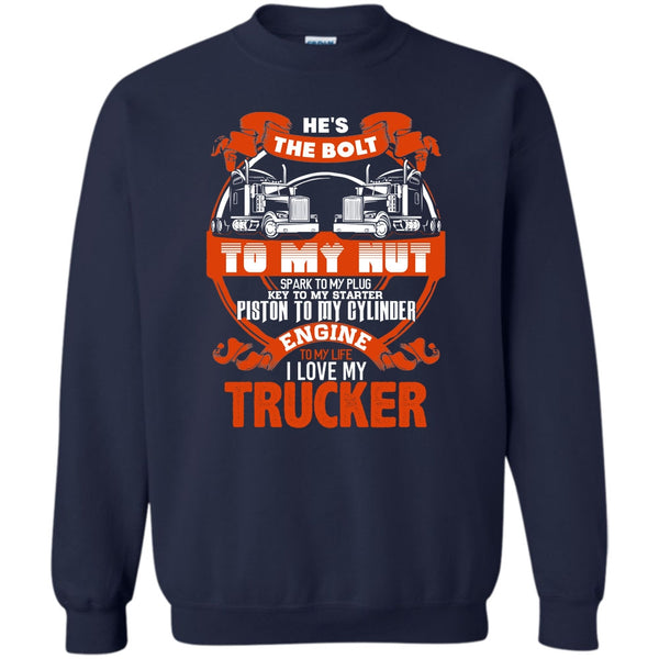 I Love My Trucker T Shirt, Coolest Trucker's Wife Sweatshirt