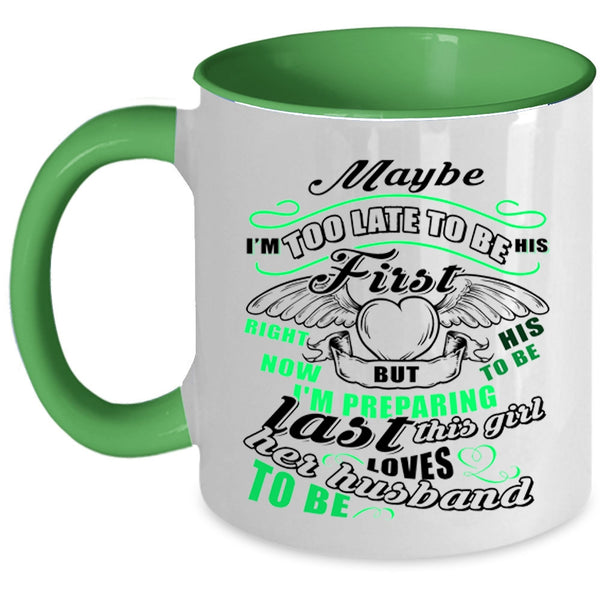 Beautiful Wife Coffee Mug, This Girl Loves Her Husband To Be Accent Mug