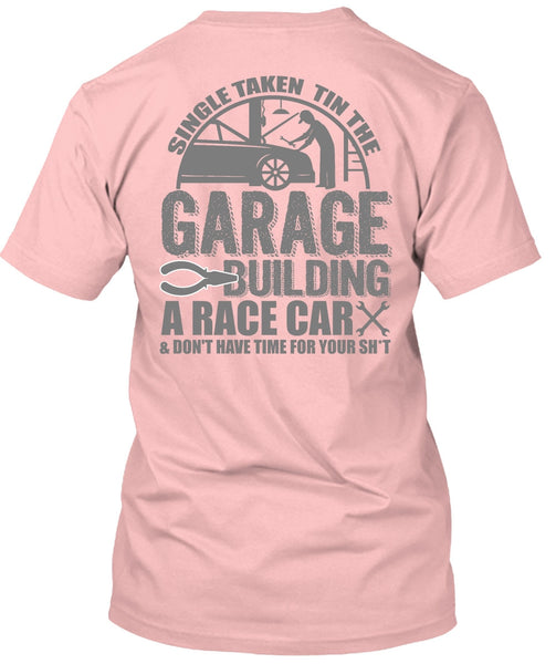 Garage Building A Race Car T Shirt, I Love Mechanic T Shirt