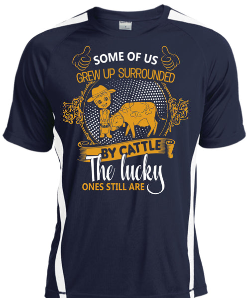 Some Of Us Grew Up Surrounded T Shirt, Cattle The Lucky Ones Still Are T Shirt, Cool Shirt