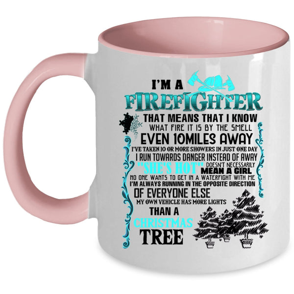 Christmas Tree Coffee Mug, I'm A Firefighter Accent Mug