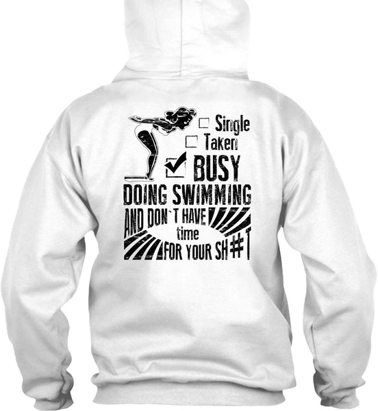 Busy Doing Swimming T Shirt, I Love Swimmer T Shirt