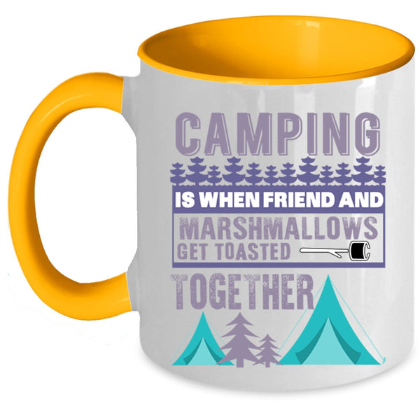 Funny Gift For My Friends Coffee Mug, Camping Accent Mug