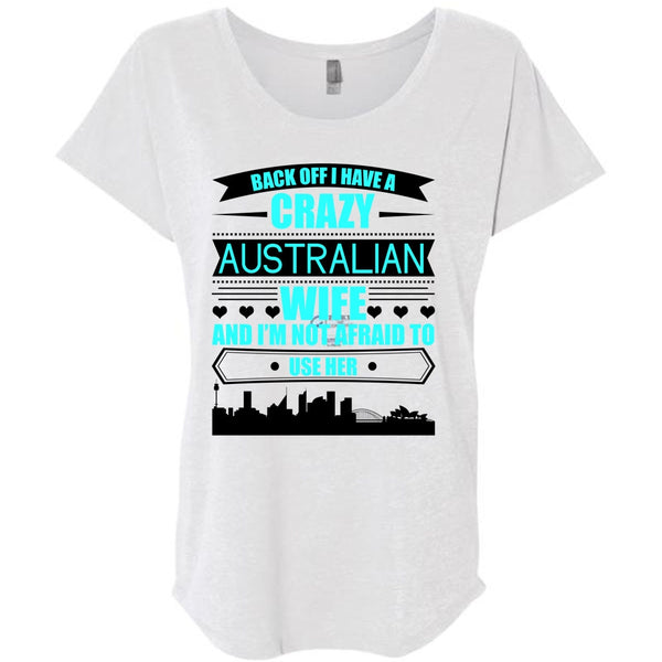 I Have A Crazy Australian Wife T Shirt, I Love Australian T Shirt, Awesome T-Shirts
