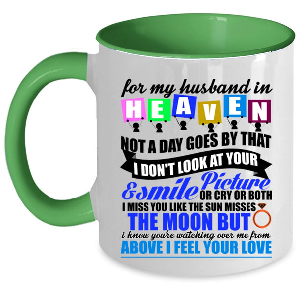 Cool Gift For My Wife Coffee Mug, For My Husband In Heaven Accent Mug