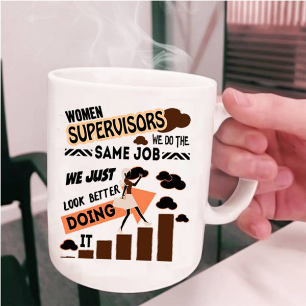 Funny Gift For My Wife Coffee Mug, Women Supervisors Cup