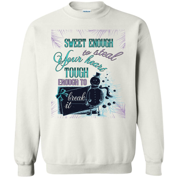 Merry Christmas T Shirt, Sweet Enough To Steal Your Shirt Sweatshirt