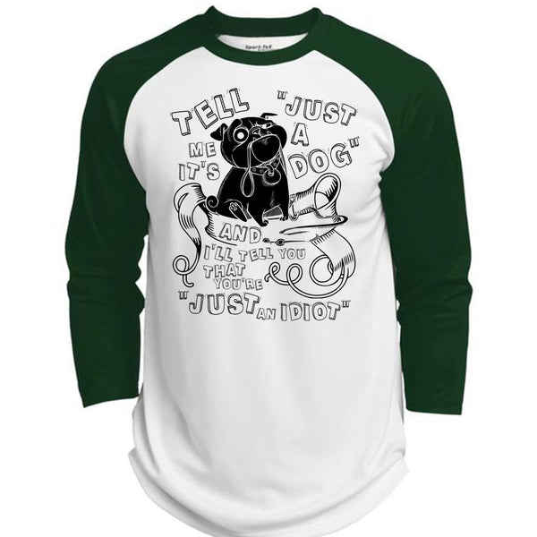 Just A Dog T Shirt, I Love My Dog T Shirt, Awesome T-Shirts  (Polyester Game Baseball Jersey)