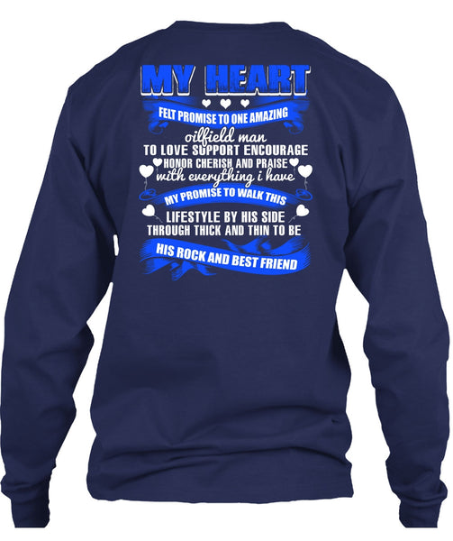 Promise To One Amazing Oilfield Man T Shirt, My Favorite T Shirt